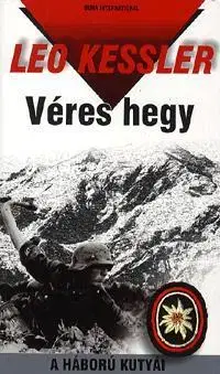 Beletria - ostatné Véres hegy - Leo Kessler