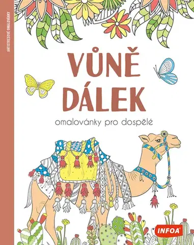 Maľovanky pre dospelých Omalovánky pro dospělé - Vůně dálek