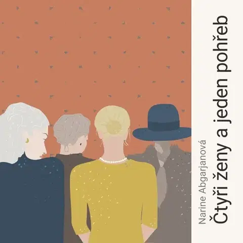 Beletria - ostatné Tympanum Čtyři ženy a jeden pohřeb