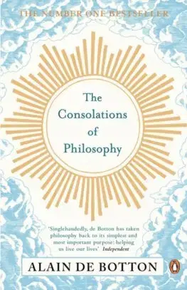 Filozofia The Consolations of Philosophy - Alain de Botton