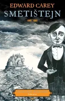 Sci-fi a fantasy Smetištejn - Edward Carey