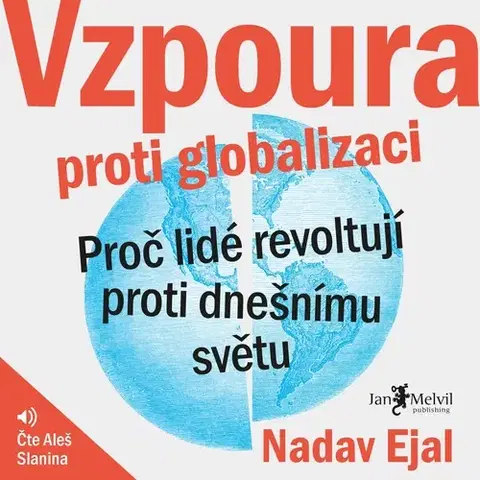 Rozvoj osobnosti Jan Melvil Publishing Vzpoura proti globalizaci