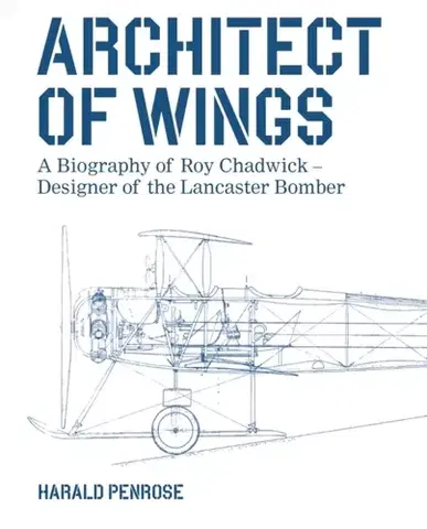 História Architect of Wings - Harald Penrose