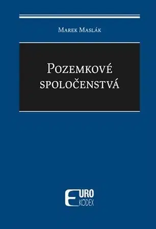 Právo - ostatné Pozemkové spoločenstvá - Marek