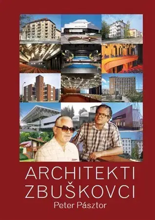 Architektúra Architekti Zbuškovci - Peter Pásztor