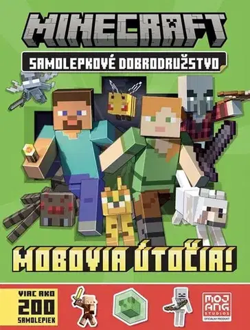 Nalepovačky, vystrihovačky, skladačky Minecraft - Samolepkové dobrodružstvo - Mobovia útočia! - Kolektív autorov