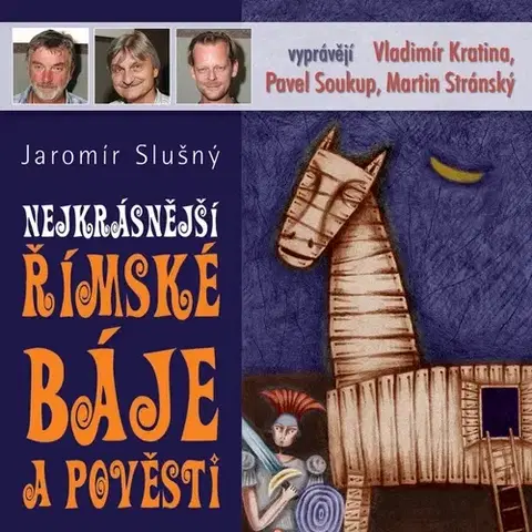 História Popron Music Nejkrásnější římské báje a pověsti