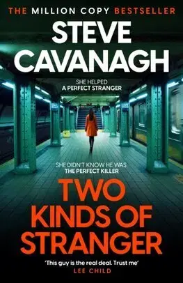 Detektívky, trilery, horory Two Kinds of Stranger - Steve Cavanagh