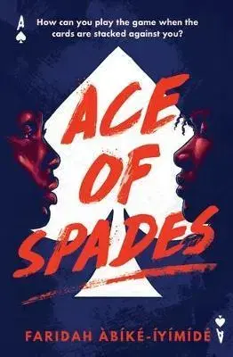 V cudzom jazyku Ace of Spades - Faridah Abike-Iyimide