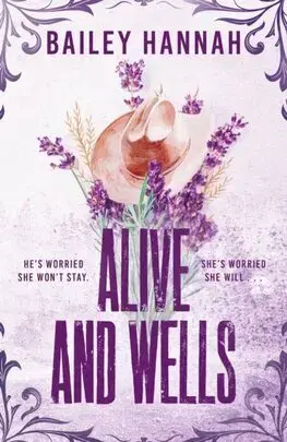 Romantická beletria Alive and Wells - Bailey Hannah