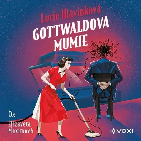 Beletria - ostatné Voxi Gottwaldova mumie