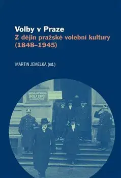 Politológia Volby v Praze - Martin Jemelka
