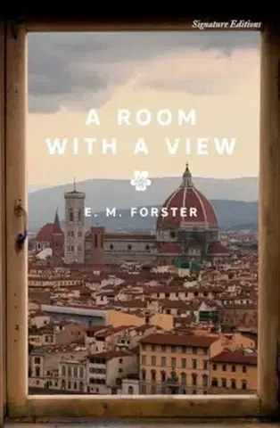 Beletria A Room with a View - E. M. Forster