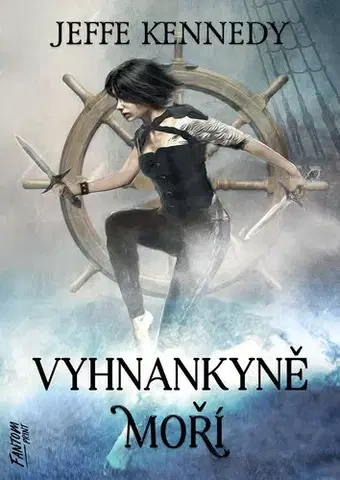 Sci-fi a fantasy Vyhnankyně moří - Jeffe Kennedy