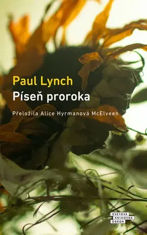 Svetová beletria Píseň proroka - Paul Lynch