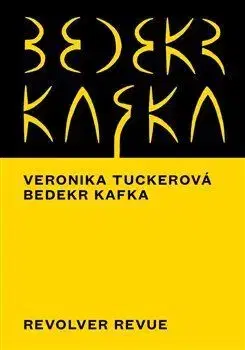 Literárna veda, jazykoveda Bedekr Kafka - Veronika Tuckerová