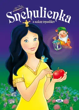 Rozprávky Snehulienka a sedem trpaslíkov - Ján Vrabec