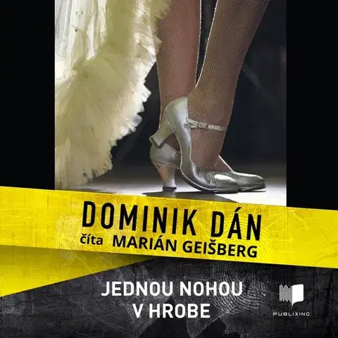 Detektívky, trilery, horory Publixing Ltd Jednou nohou v hrobe