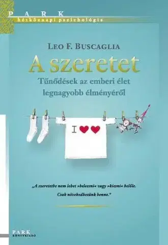 Rodičovstvo, rodina A szeretet - Leo Buscaglia