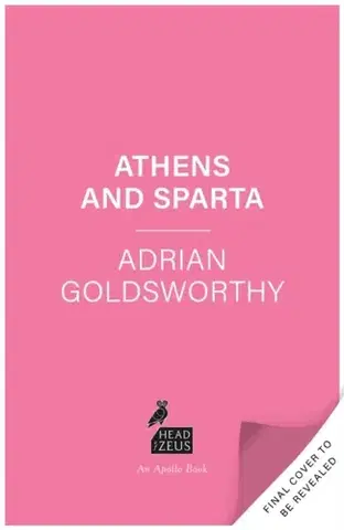 História Athens and Sparta - Adrian Goldsworthy