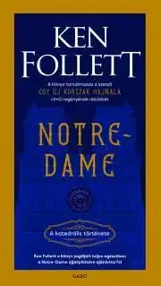 História - ostatné Notre-Dame - Ken Follett
