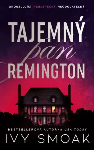 Romantická beletria Tajemný pan Remington - Ivy Smoak