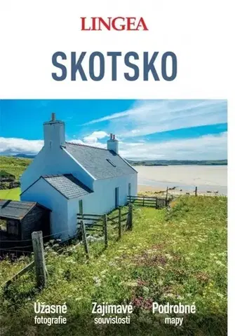 Európa Skotsko: Velký průvodce