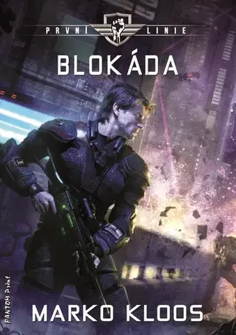 Sci-fi a fantasy Blokáda - Marko Kloos