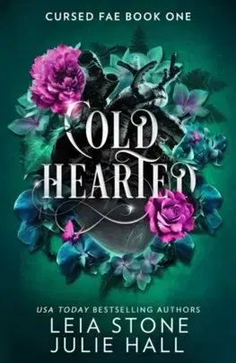 Sci-fi a fantasy Cold Hearted - Leia Stone,Julie Hall