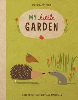 V cudzom jazyku My Little Garden - Katrin Wiehle