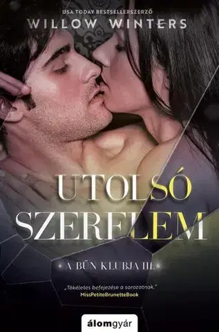 Romantická beletria Utolsó szerelem - Willow Winters