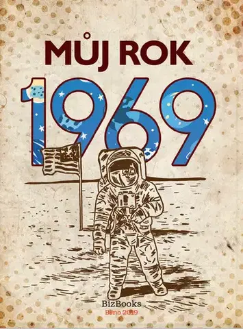 Biografie - ostatné Můj rok 1969 - Alena Breuerová