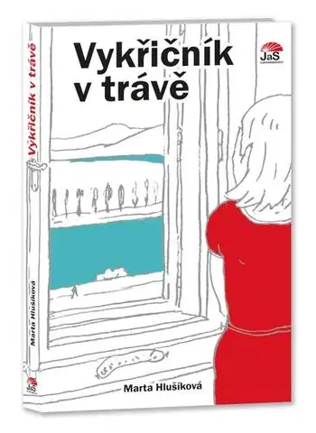 Slovenská beletria Vykřičník v trávě - Marta Hlušíková