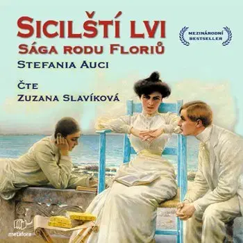 Historické romány Metafora Sicilští lvi: Sága rodu Floriů - audiokniha