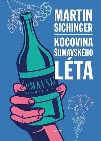 Historické romány Kocovina šumavského léta - Martin Sichinger