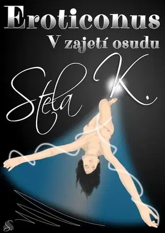 Sci-fi a fantasy Eroticonus - Stela K.
