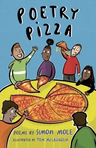 Básničky a hádanky pre deti Poetry Pizza - Simon Mole