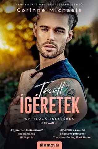 Erotická beletria Törött ígéretek - Michaels Corinne