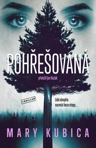 Detektívky, trilery, horory Pohřešovaná - Mary Kubica