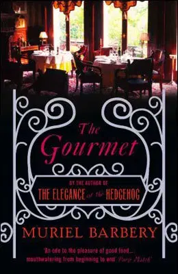 Cudzojazyčná literatúra Gourmet - Muriel Barbery