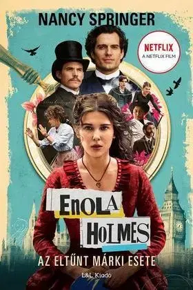 Dobrodružstvo, napätie, western Enola Holmes: Az eltűnt márki esete - Nancy Springer