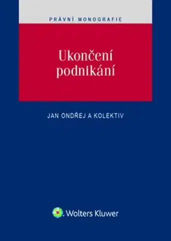 Podnikanie, obchod, predaj Ukončení podnikání - Ondřej Jan