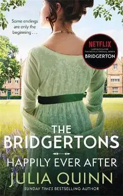Romantická beletria Bridgertons: Happily Ever After - Julia Quinn