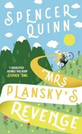 Detektívky, trilery, horory Mrs Plansky's Revenge - Spencer Quinn