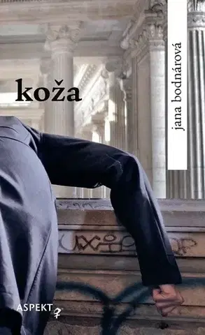 Poézia - antológie Koža - Jana Bodnárová