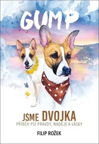 Česká beletria Gump: Jsme dvojka - Filip Rožek