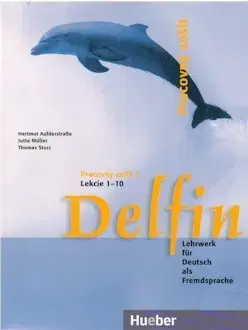 Učebnice a príručky Delfin - Pracovný zošit - lekcie 1-10 - Kolektív autorov