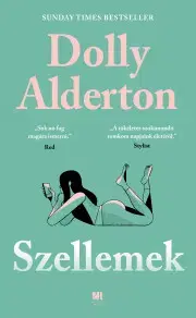 Sci-fi a fantasy Szellemek - Dolly Alderton