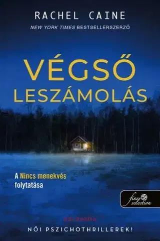 Detektívky, trilery, horory Stillhouse Lake 2: Végső leszámolás - Rachel Caine