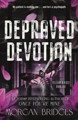 Romantická beletria Depraved Devotion - Morgan Bridges